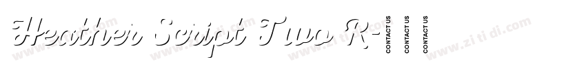 Heather Script Two R字体转换